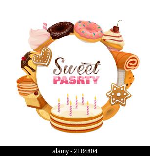 Süßwaren Süßgebäck rund Banner. Geburtstagstorte mit Kerzen, Käsekuchen und Cupcake, Donuts mit Glasur, Lebkuchen und Schokoladenpudd Stock Vektor