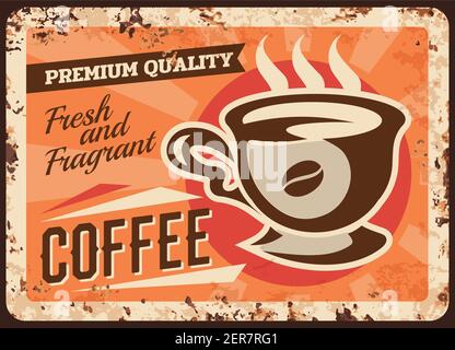 Kaffeehaus frisches Getränk rostigen Metallplatte. Porzellanbecher mit Heißgetränk, Kaffeebohne Vektor. Restaurant, Kaffeehaus oder Cafe Retro Banner, alte Sünde Stock Vektor
