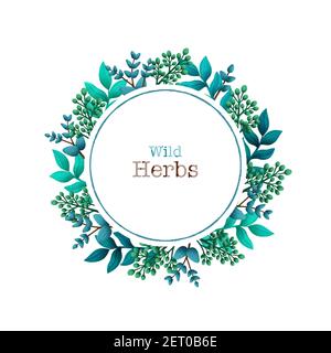 Kräuter vorgefertigte Zusammensetzung. Runder Kranz mit Blättern und Ästen. Sommer Wildkräuter mit Platz für Ihren Text Stock Vektor
