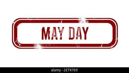 May Day - roter Grunge-Knopf, Stempel Stockfoto