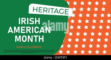 Irish-American Heritage Month. Jährlich gefeiert den ganzen März in den Vereinigten Staaten zu Ehren der Leistungen und Beiträge der irischen Einwanderer zu den Stock Vektor