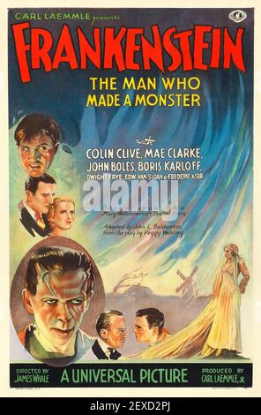 Frankenstein Filmplakat, 1931, darunter Boris Karloff. 'Der Mann, der ein Monster gemacht hat'. Stockfoto