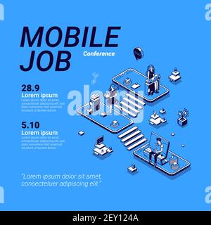 Poster zur mobilen Jobkonferenz. Workshop über Online-Geschäft mit Telefon, Karriere im digitalen Bereich, Mobile Marketing und Netzwerk. Vektor isometrische Illustration mit Menschen arbeiten auf Smartphones Stock Vektor