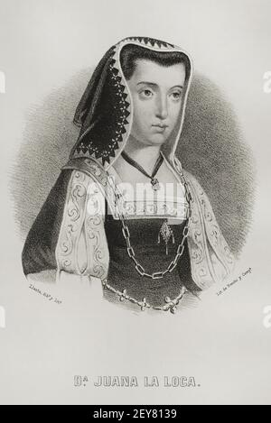 Joanna von Kastilien (bekannt als Joanna der Mad) (1479-1555). Königin von Kastilien (1504-1555) und Aragon (ab 1516), Tochter der Katholischen Könige. Ehefrau Philipps des Schönen. Illustration von Llanta. Lithographie. Cronica General de España, Historia Ilustrada y Descriptiva de sus Provincias. Castilla-La Vieja, 1870. Stockfoto