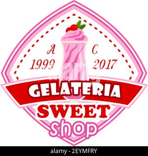 Gelateria Eis Emblem. Vektor-Schild für Gelateria Shop, italienische berühmte Dessert. Eisdiele oder Eiscafé in Italien. Vektor-Emblem für süß Stock Vektor