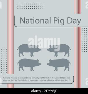 National Pig Day ist eine Veranstaltung, die jährlich am 1. März in den Vereinigten Staaten statt, um das Schwein zu feiern. Der Feiertag wird am häufigsten im Mittleren Westen o gefeiert Stock Vektor