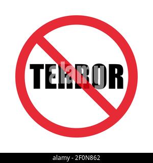 Rot und schwarz stoppen Zeichen des Terrors. Isoliert auf weißem Hintergrund. Flacher Style. Vektorgrafiken Stock Vektor