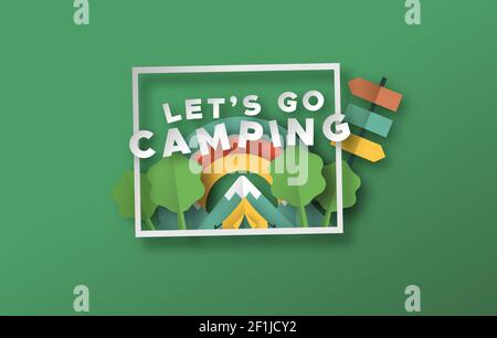 Gehen wir Camping Zitat in 3D Papier geschnitten Handwerk Stil. Outdoor Reise Illustration mit Papierschnitt Zelt, Berg-und Naturlandschaft. Bunte Kinder s Stock Vektor