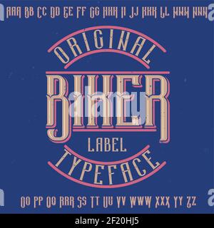 Original-Etikettschrift mit dem Namen ''Biker'. Gut in jedem Etikettendesign zu verwenden. Stock Vektor