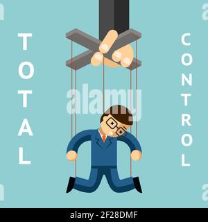 Totale Kontrolle. Marionette für Geschäftsleute. String und Autorität, Marionette und Führung, Manager Menschen, Puppe und Arbeiter, Vektor-Illustration Stock Vektor