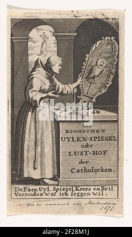 Tweede titelblad voor De Roomse Uilenspiegel; Den Roomsche Uylen-Spiegel der Lust-hof der Catholijcken.zweite Titelseite für das Buch von Jacob Lydius, der römische Eulenspiegel. Auf einem Sockel befinden sich Gläser, ein Kruzifix, ein Kerzenständer und ein großer Spiegel, in dem eine Eule zu sehen ist. Ein Mönch schaut in den Spiegel. Ein Mönch schwimmt sichtbar in der Luft durch einen Blick nach hinten. Unter der Show der Text: Die Paep, Uyl, Spiegel, Arten und Gläser zeigen, was Ick seggen will. Stockfoto