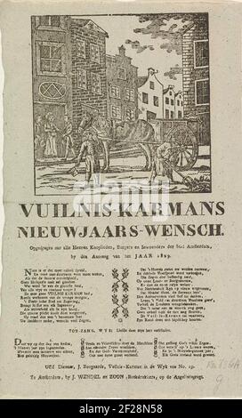 Nieuwjaarswens van de vuilnismannen van Amsterdam voor het jaar 1829; Vuilnis-karmans nieuwjaars-wensch.Neujahrswunsch von den Amsterdamer Müllabfuhr für das Jahr 1829. Blick in eine Straße in Amsterdam, wo ein Mann mit einem Wagen Schmutz von der Straße schafft, ein Mann mit einer Ratsche. Zwei andere Männer bekommen Geld in einem Haus. Mit Gedicht in zwei Spalten und einem Lied in drei Versen. Von der Müllrüstung im NO-Bezirk 19: J. Bongaards. Stockfoto