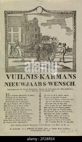 Nieuwjaarswens van de vuilnismannen van Amsterdam voor het jaar 1837; Vuilnis-karmans nieuwjaars-wensch.Neujahrswunsch von den Amsterdamer Müllabfuhr für das Jahr 1837. Blick in eine Straße in Amsterdam, wo ein Mann den Dreck von der Straße schafft und ein anderer Mann mit der Ratsche rennt. Zwei andere Männer bekommen Geld in einem Haus. Mit Gedicht in zwei Spalten. Von der Müllrüstung im NO-Bezirk Nr. 19: Johannes Bongaards. Stockfoto