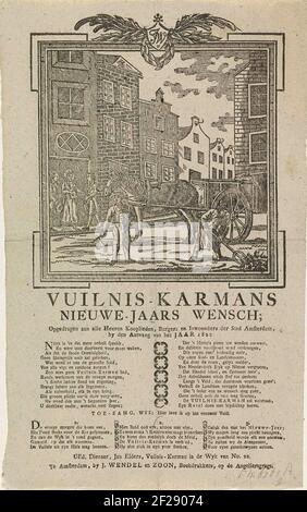 Nieuwjaarswens van de vuilnismannen van Amsterdam voor het jaar 1822; Vuilnis-karmans nieuwe-jaars wensch.Neujahrswunsch der Amsterdamer Müllsammler für das Jahr 1822. Blick in eine Straße in Amsterdam, wo ein Mann mit einem Wagen Schmutz von der Straße schafft, ein Mann mit einer Ratsche. Zwei andere Männer bekommen Geld in einem Haus. Mit Gedicht in zwei Spalten und einem Lied in drei Versen. Der Müllwagen im Bezirk Nr. 22: Jan anderswo. Stockfoto