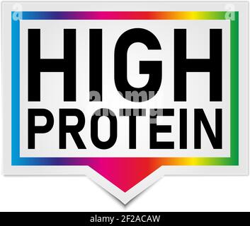 High-Protein-Zeichen mit Farbetikett Sprechblase Vektor-Symbol abbildung der schilder Stock Vektor
