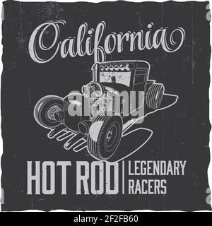 California Hot Rod legendären Rennfahrer Poster mit Label-Design für Vektorgrafik Grußkarten Stock Vektor