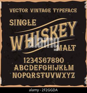 Original-Etikettschrift mit dem Namen 'Whiskey'. Gute handgefertigte Schrift für jedes Label-Design. Stock Vektor