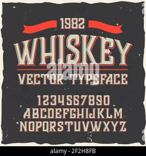 Original-Etikettschrift mit dem Namen 'Whiskey'. Gute handgefertigte Schrift für jedes Label-Design. Stock Vektor