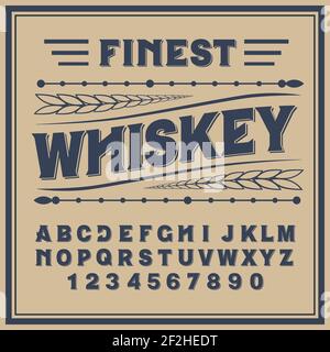 Vintage-Label-Schrift mit dem Namen 'Whiskey'. Gute handgefertigte Schrift für jedes Label-Design. Stock Vektor