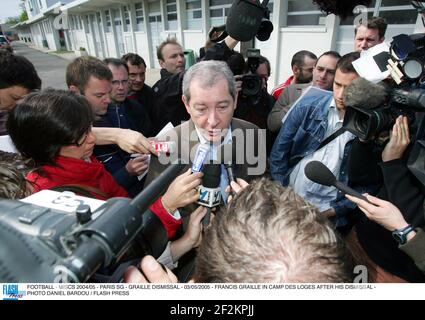 FUSSBALL - MISCS 2004/05 - PARIS SG - GRAILLE ENTLASSUNG - 03/05/2005 - FRANCIS GRAILLE IM CAMP DES LOGES NACH SEINE ENTLASSUNG - FOTO DANIEL BARDOU / FLASH PRESS Stockfoto