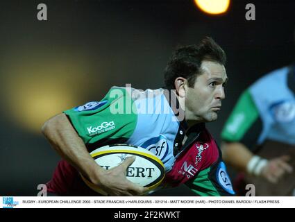 RUGBY - EUROPÄISCHE HERAUSFORDERUNG 2003 - STADE FRANCAIS / HARLEQUINS - 021214 - MATT MOORE (HAR) - FOTO DANIEL BARDOU / FLASH DRÜCKEN Stockfoto