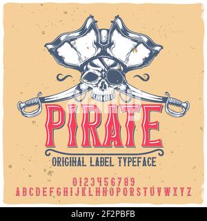 Vintage-Label-Schrift namens Pirate Stock Vektor