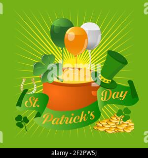 Happy Saint Patrick's Day Grüße mit Hut, Sonnenstoß, Topf mit Goldmünzen, Klee, Ballons auf grünem Hintergrund Stock Vektor
