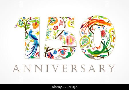 150 Jahre alt luxuriös feiern Folk-Logo. Vorlage farbige 150 th Happy Jahrestag Grüße, Ethnien Blumen, Pflanzen, Paradies Vögel. Tradition Stock Vektor