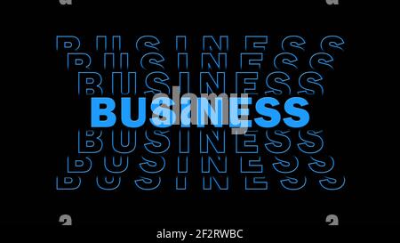BUSINESS - blauer Schriftzug mit wiederholender Wirkung auf schwarzem Hintergrund - 3D Illustration Stockfoto