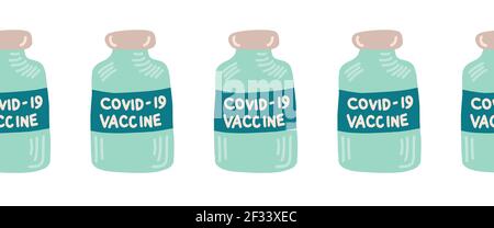 Covid-Impfstoffflaschen nahtloser Vektorrand. Wiederholende horizontale Muster Coronavirus Impfdosis handgezeichnete Illustration. Zeit zum Impfen Stock Vektor