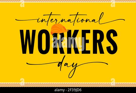 International Workers Day Typografie gelbe Anführungskarte. Vektorgrafik für Labor Day, Mai 1 mit gelbem Bauband. Konzept für Begrüßung Stock Vektor