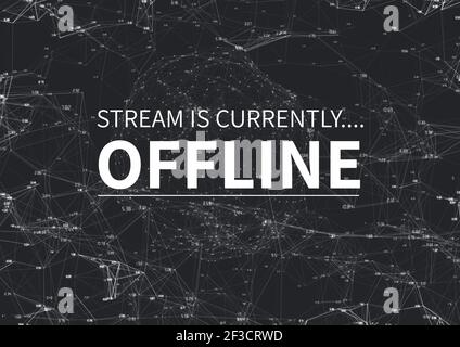 Digital generiertes Bild des Streams ist derzeit offline Text gegen Netzwerk von Verbindungen Stockfoto