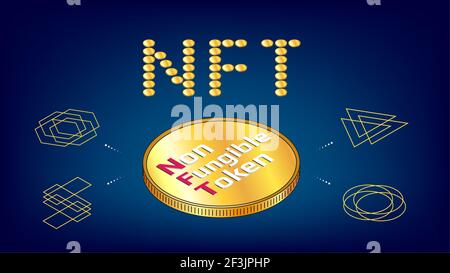 NFT Wort aus goldenen Münzen nicht fungible Token Infografiken mit großer isometrischer Münze auf blauem Hintergrund. Zahlen Sie für einzigartige Sammlerstücke in Spielen oder Kunst Stockfoto