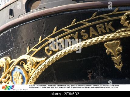 SEGELN - PATRIMONIAL - 16/05/2005 - GREENWICH (UK) - FOTO : WENDY JOHNSON / GARY BLAKE PHOTOMARINE / DPPI CLIPPER CUTTY SARK - SIE WURDE IN DER NACHT 20/05/2007 DURCH FEUER ZERSTÖRT - SIE WURDE AM 22/11/1869 GESTARTET Stockfoto