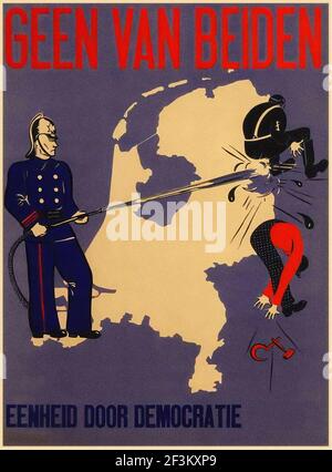 Vintage Dutch Propaganda Poster. Keiner von ihnen. Einheit durch Demokratie. Königreich der Niederlande, 1938 Stockfoto