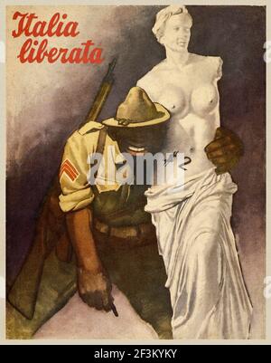 Italienisches antiamerikanisches Propagandaposter. Italien befreit! Italien, 1944 Stockfoto