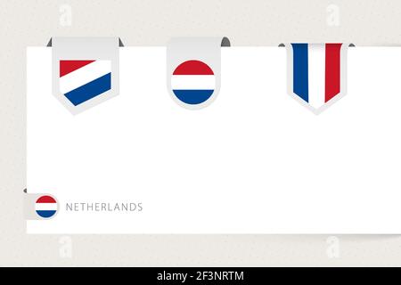 Label Flag Kollektion von Niederlande in verschiedenen Formen. Bandflaggenschablone von Niederlande, die von Papier oder einer anderen Oberfläche hängen. Stock Vektor