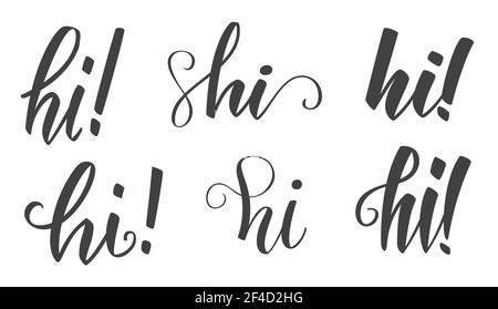 Word Hi Kalligraphie Schrift Handschrift Pinsel Stift Vektor-Set. Vektorgrafik. Drucken Stock Vektor