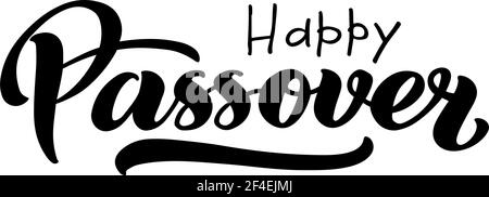 Happy Pessach Vektor Hand Schriftzug. Jüdische Feiertage Ostern. Kalligraphie Vorlage für Typografie Poster, Grußkarte, Banner, Einladung, Postkarte, Flyer, Aufkleber. Abbildung isoliert auf weiß. Stock Vektor