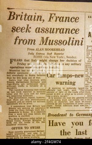 „Großbritannien und Frankreich holen die Zusicherung von Mussolini ein“, titelte der Daily Express (Replik) am 4. September 1939, dem Tag nach der Erklärung des Zweiten Weltkriegs. Stockfoto