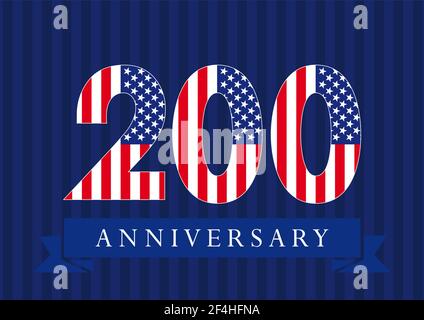Jahrestag 200 US-Flagge Logo. Vorlage zum Feiern des 200. Isolierte Zahlen im traditionellen Stil auf gestreiftem abstrakten blauen Hintergrund. United St Stock Vektor