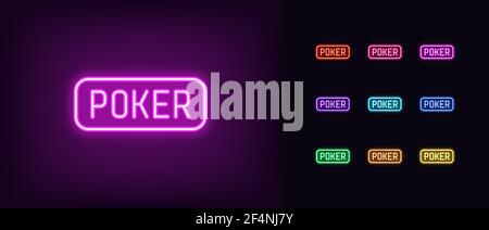 Neon-Poker-Symbol. Glowing Neon Poker Text, Umriss Zeichen in lebendigen Farben. Spielzimmer, glühender Knopf, Spielklub, Spielturnier, Glücksspiel. Symbolsatz, s Stock Vektor