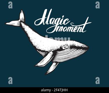 Handgezeichneter Wal-Doodle mit Schriftzug Magic Moment auf dunklem Hintergrund. Vektorgrafik - Stock Vektor. Stock Vektor