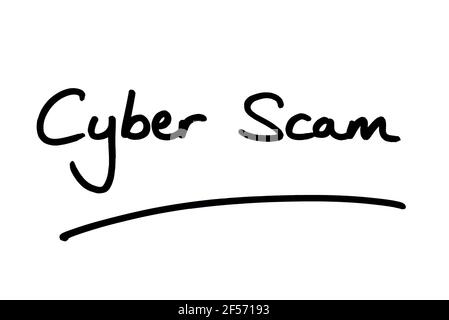 Cyber Scam, handgeschrieben auf weißem Hintergrund. Stockfoto
