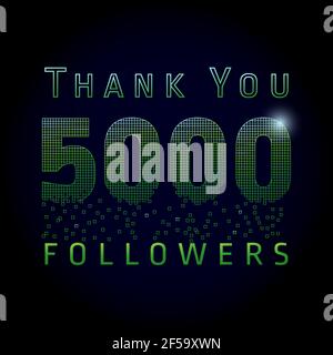 Vielen Dank 5000 Follower Zahlen. Vector gratulating dank grün farbige Karte für Netzwerk-Freunde oder % Rabatt, leuchtende Pixel. Fünftausend Stock Vektor