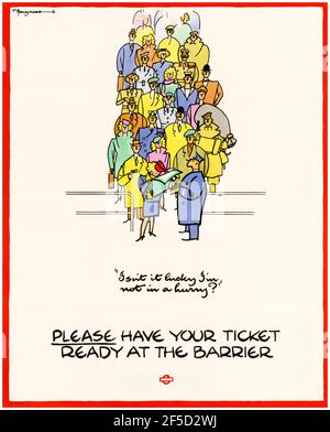 Britisch, WW2 Plakat für öffentliche Verkehrsmittel, Bitte halten Sie Ihr Ticket an der Schranke bereit (seien Sie für den Ticketinspektor vorbereitet) 1942-1945 Stockfoto