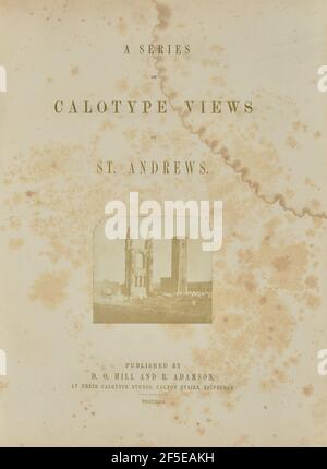 St Andrews Cathedral, East Gable und St. Rule's Tower. Hill & Adamson (schottisch, aktiv 1843 - 1848) Stockfoto