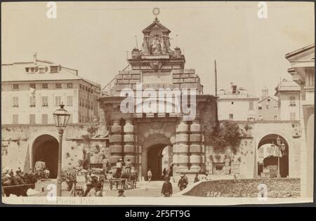 Genova. Porta Pila. Alfredo Noack (Italienisch, geboren Deutschland, 1833 - 1896) Stockfoto