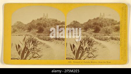 Pyramide von Cholula, Mexiko, - aus dem Westen.. Benjamin West Kilburn (Amerikanisch, 1827 - 1909) Stockfoto