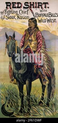 Buffalo Bill's Wild West, Rotes Hemd, 1899 Stockfoto